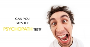 Can You Pass The Psychopath Test? 